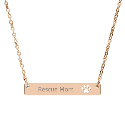 Paw Cutout Bar Necklace — Personalized "Rescue Mom" Engraved Pet Jewelry