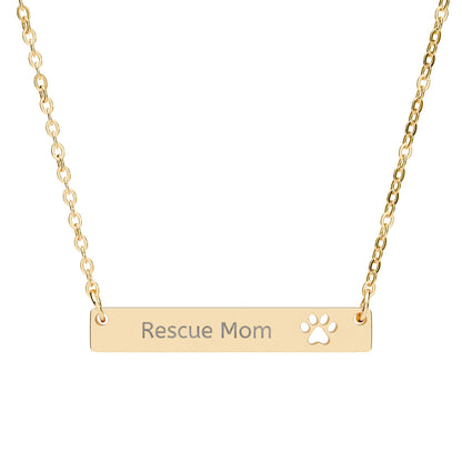 Paw Cutout Bar Necklace — Personalized "Rescue Mom" Engraved Pet Jewelry